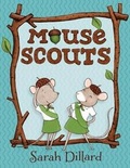 Cover: Mouse Scouts - Alfred A. Knopf Books for Young Readers