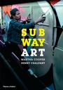Cover: Subway Art - Thames & Hudson Ltd