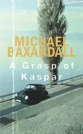 Cover: A Grasp of Kaspar - Frances Lincoln