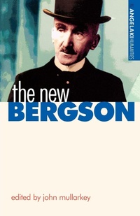 Enlarge image Cover: The New Bergson - Manchester University Press