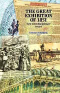 Cover: The Great Exhibition of 1851 - Manchester University Press