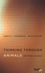 Cover: Thinking Through Animals - Stanford University Press