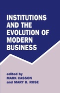 Cover: Institutions and the Evolution of Modern Business - Routledge