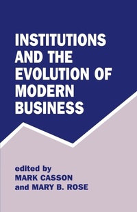 Enlarge image Cover: Institutions and the Evolution of Modern Business - Routledge
