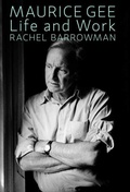 Cover: Maurice Gee - Victoria University Press