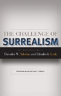 Enlarge image Cover: The Challenge of Surrealism - University of Minnesota Press