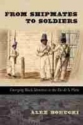 Cover: From Shipmates to Soldiers - University of New Mexico Press