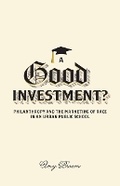 Cover: A Good Investment? - University of Minnesota Press