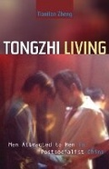 Cover: Tongzhi Living - University of Minnesota Press