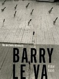 Cover: Barry Le Va - University of Minnesota Press