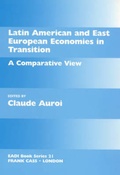 Cover: Latin America and East European Economies in Transition - Frank Cass Publishers