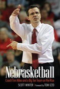 Cover: Nebrasketball - University of Nebraska Press