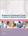 Cover: Patient Centered Care in Medical Imaging and Radiotherapy - Elsevier