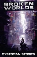 Cover: Broken Worlds - Almond Press