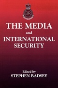 Cover: The Media and International Security - Routledge