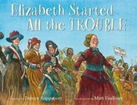 Enlarge image Cover: Elizabeth Started All the Trouble - Hyperion