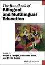 Cover: The Handbook of Bilingual and Multilingual Education - Wiley