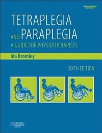 Abbildung von: Tetraplegia and Paraplegia (PAPERBACK REPRINT) - Churchill Livingstone