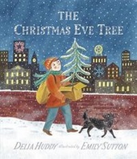 Enlarge image Cover: The Christmas Eve Tree - Walker Books Ltd