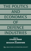 Cover: The Politics and Economics of Defence Industries - Routledge