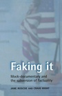 Cover: Faking it - Manchester University Press