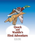 Cover: Quack and Waddle's First Adventure - Archway Publishing