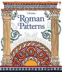 Enlarge image Cover: Roman Patterns - Usborne Publishing Ltd