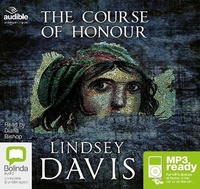 Enlarge image Cover: The Course of Honour - Bolinda/Audible Audio