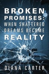 Enlarge image Cover: Broken Promises - Outskirts Press