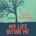 Cover: My Life Before Me Unabridged Audiobook - Orca Book Publishers