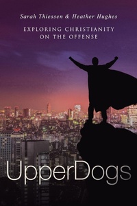 Enlarge image Cover: Upperdogs - WestBow Press
