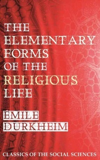 Enlarge image Cover: The Elementary Forms of the Religious Life - Quid Pro, LLC