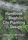 Cover: Handbook of Biophilic City Planning & Design - Island Press