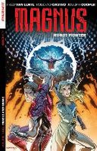 Enlarge image Cover: Magnus: Robot Fighter Volume 3 - Dynamic Forces Inc