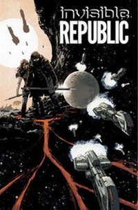 Enlarge image Cover: Invisible Republic Volume 1 - Image Comics