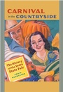 Cover: Carnival in the Countryside - University of Iowa Press
