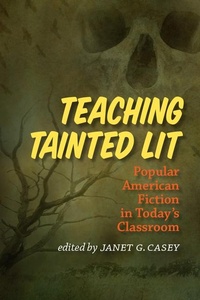 Enlarge image Cover: Teaching Tainted Lit - University of Iowa Press