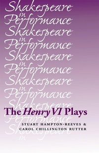 Enlarge image Cover: The Henry vi Plays - Manchester University Press