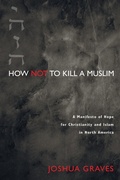 Cover: How Not to Kill a Muslim - Wipf & Stock Publishers