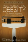 Cover: Reconstructing Obesity - Berghahn Books