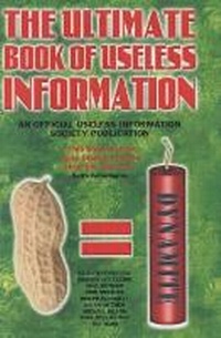 Enlarge image Cover: Ultimate Book Of Useless Information - Blake Publishing