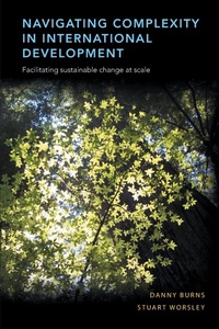 Enlarge image Cover: Navigating Complexity in International Development - Practical Action Publishing