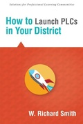 Cover: How to Launch Plcs in Your District - Solution Tree