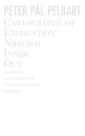 Cover: Cartography of Exhaustion - Univocal Publishing LLC