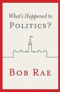 Cover: What's Happened to Politics? - Simon & Schuster
