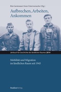Cover: Aufbrechen, Arbeiten, Ankommen - Studien Verlag