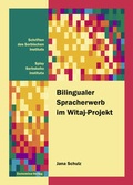 Cover: Bilingualer Spracherwerb im Witaj-Projekt - Domowina-Verlag GmbH