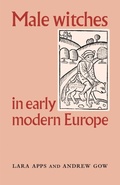 Cover: Male Witches in Early Modern Europe - Manchester University Press
