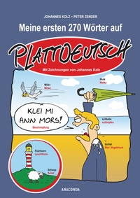 Abbildung von: Meine ersten 270 Wörter auf Plattdeutsch - Anaconda Verlag