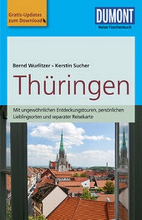 Abbildung von: DuMont Reise-Taschenbuch Reiseführer Thüringen - DuMont Reiseverlag